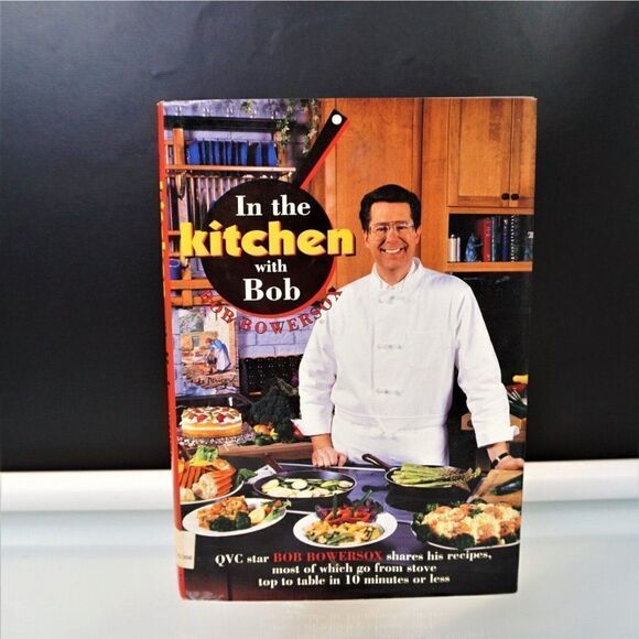 In the Kitchen with Bob Bob Bowersox Shares His Recipes 1st Ed 1994 Hardcover - Picture 1 of 12
